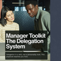 How to Delegate: For Managers & Leaders